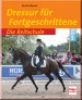 Dressur f�r Fortgeschrittene