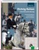 Richtig Reiten- eine Herausforderung