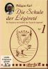 Die Schule der L�g�ret� DVD 1