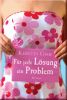 F�r jede L�sung ein Problem