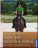 Takt- und stilsicher Reiten