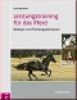 Leistungstraining f�r das Pferd