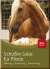 Sch�ssler-Salze f�r Pferde