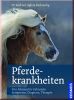 Pferdekrankheiten