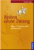 Reiten ohne Zwang