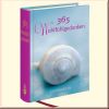 365 Wohlf�hlgedanken