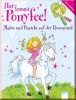 Hier kommt Ponyfee! Malen und Basteln auf der Roseninsel