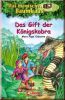 Das magische Baumhaus, Band 43 � Das Gift der K�nigskobra �