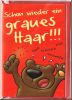 Gru�karte Big Foot Geburtstag - graues Haar