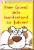 Gru�karte Big Foot Geb. - Kein Grund sich hundeelend zu f�hlen !