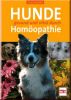 Hunde gesund und vital durch Hom�opathie