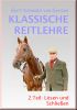 Klassische Reitlehre Teil 2
