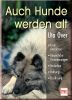 Auch Hunde werden alt